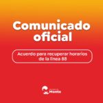 Comunicado Oficial: Acuerdo para recuperar horarios de la Línea 88